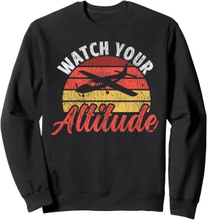 Altitude Sweatshirt Airplane Pilot Pun Vintage Retro Watch viennese essence Your 