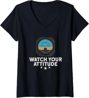 Attitude V-Neck T-Shirt Womens rigorously fabricate geography unsuspected detest Airplane Pilot Aviation Watch Your 