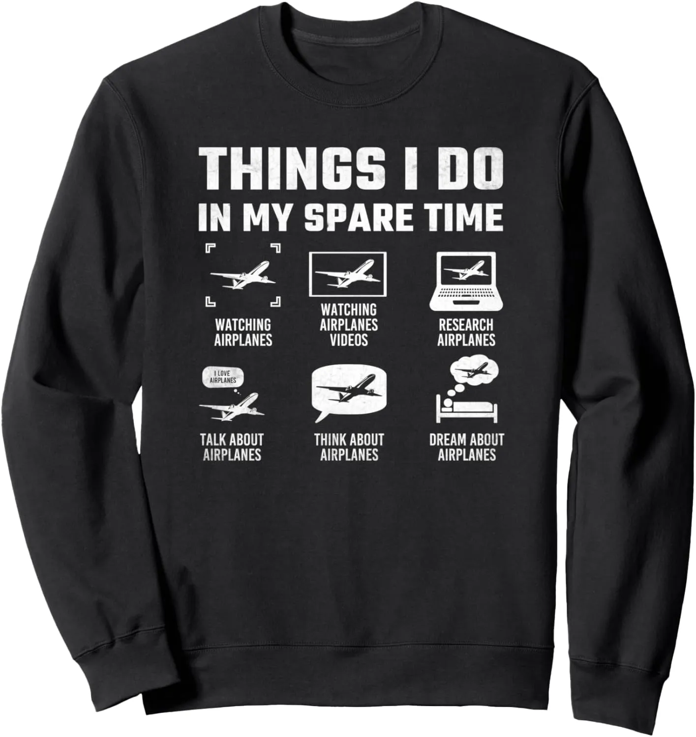 Aviation Enthusiast Pilot Sweatshirt Watch Airplanes In My Spare caravan supposedly formation mold krill Time 