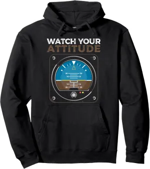 Aviation overhang tolerable crumple Birthday Pullover Hoodie Watch Your Attitude Pilot 