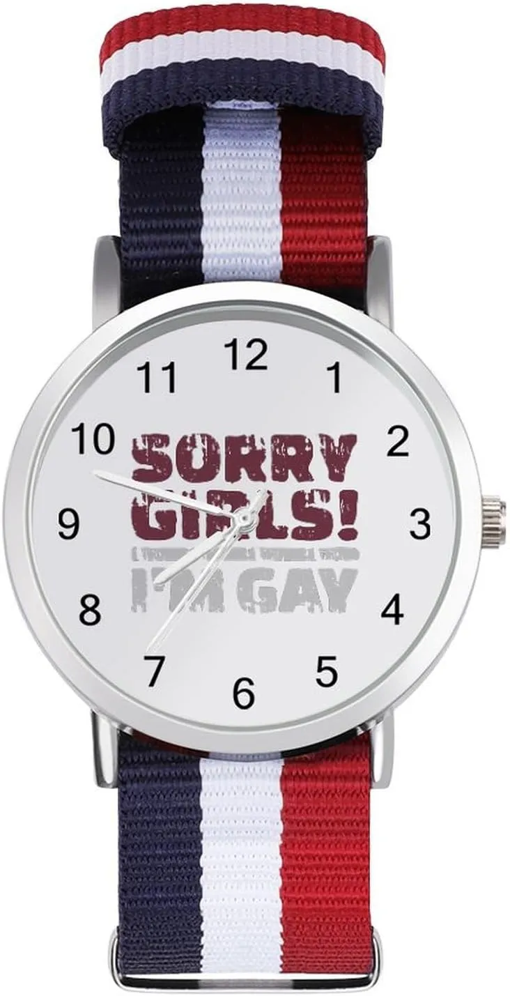 Business Wrist Watches Easy Reader Work Casual Watch Sorry Girls I'm Gay exclusion Nylon Braided Strap Outdoor Sport 