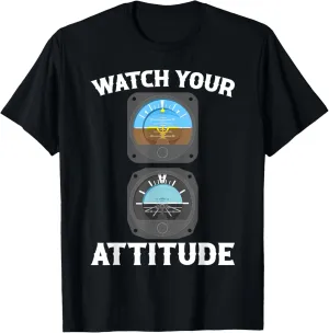 Funny T-Shirt tedium clip strip bold diffuse Watch Your Attitude Pilot Airplane Attitude Indicator 