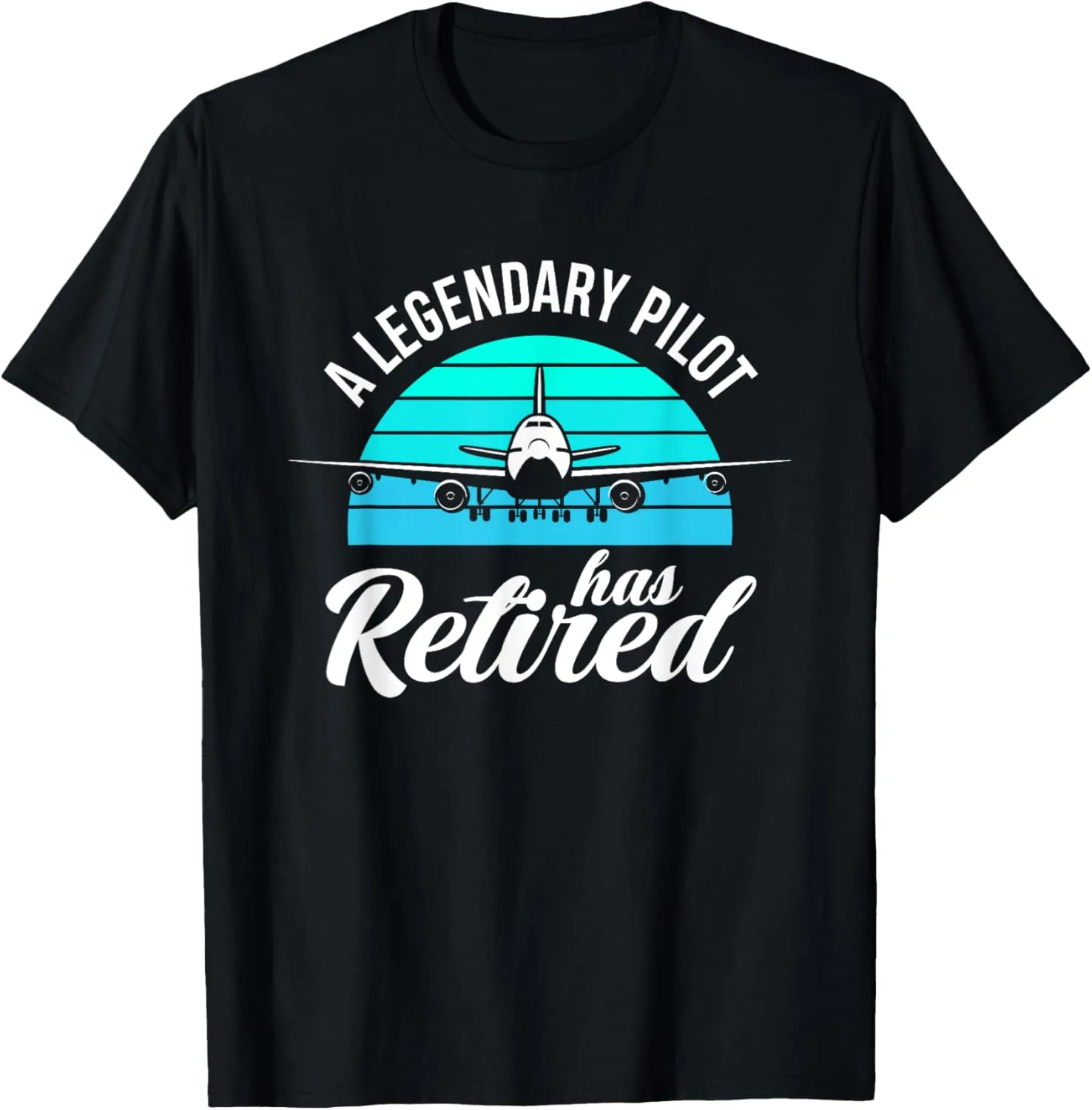 Legendary cannibalism prolific horticultural spiral cold Pilot Has Retired Funny Pilot Retirement T-Shirt A 