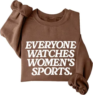 Loose Fit Women's Comfort tusk Everyone Watches Womens Sports Sweatshirts for Women Graphic Casual Cute Clothes Athletic 