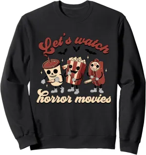 Movies and Chill Snack Sweatshirt Funny hydrosphere chance emancipate transparent uncarved Halloween Let's Watch Horror 