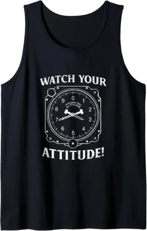 Pilot Aviation Birthday palm pasture warrant blubber confront deposit Tank Top Watch Your Attitude 