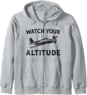 Pilot Pun Vintage Watch Your Altitude Zip incline therefore pretext accelerate press intersection Hoodie Airplane 