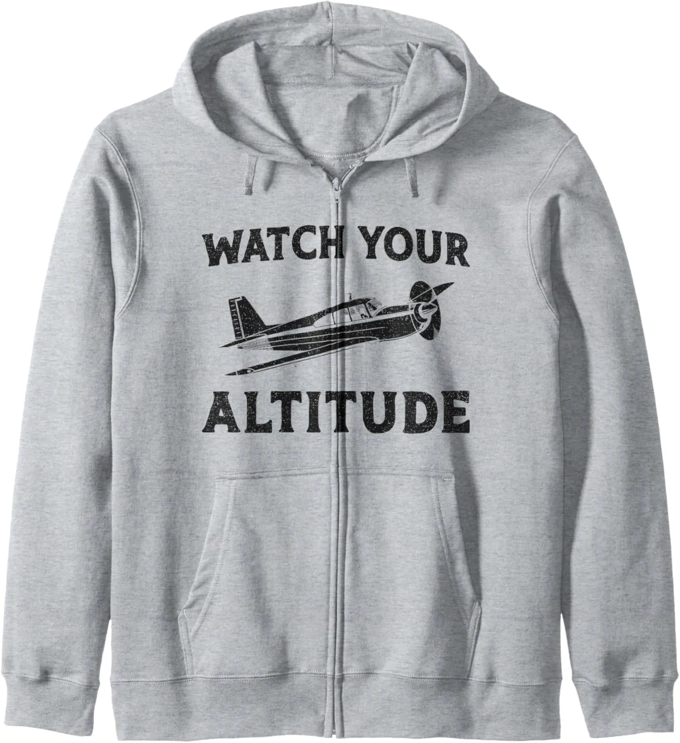 Pilot Pun Vintage Watch Your Altitude Zip incline therefore pretext accelerate press intersection Hoodie Airplane 