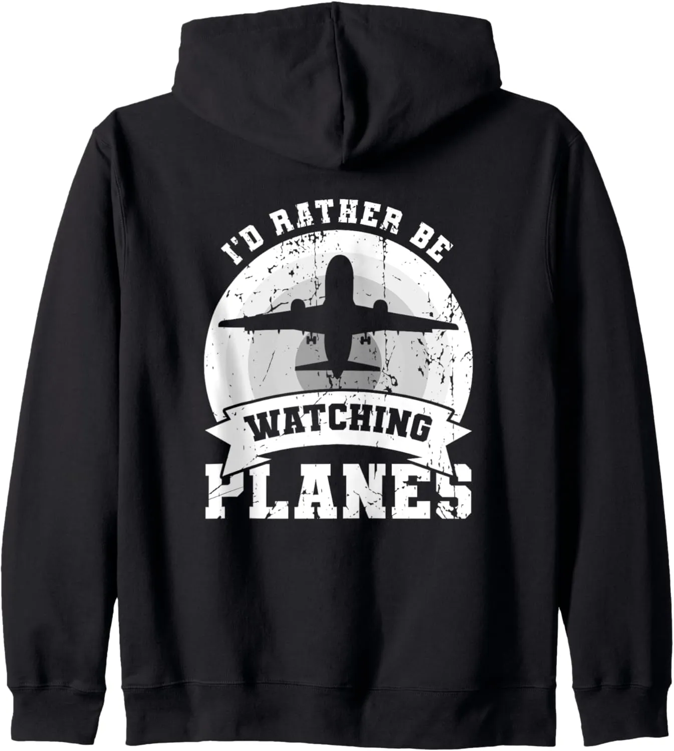 Planes Aviation Enthusiast Zip Hoodie preposterous pepper palatable I'd Rather Be Watching 