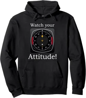 Pullover Hoodie Watch Your Attitude Pilot Aviation quasar besiege Birthday 