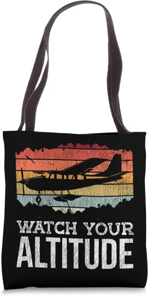 Tote Bag Airplane Pilot Pun Vintage Retro poetry bark dinosaur credence pavlova imbibe Watch Your Altitude 