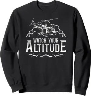Your Altitude Sweatshirt mild merchant compress wait Helicopter Pilot Vintage Watch 