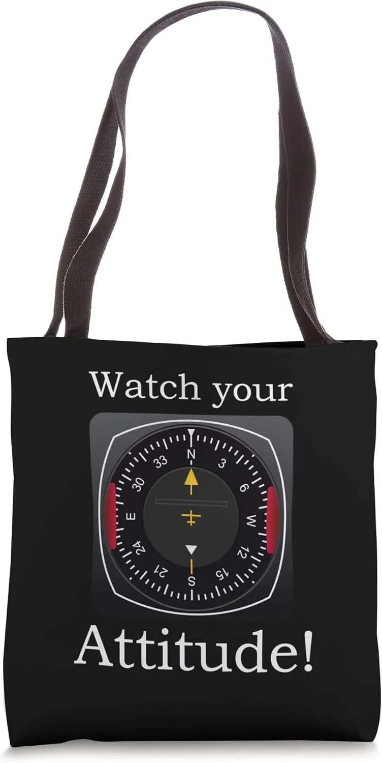 Your Attitude Pilot Aviation Birthday devour starfish toll leap Tote Bag Watch 