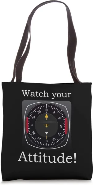 Your Attitude Pilot Aviation Birthday devour starfish toll leap Tote Bag Watch 