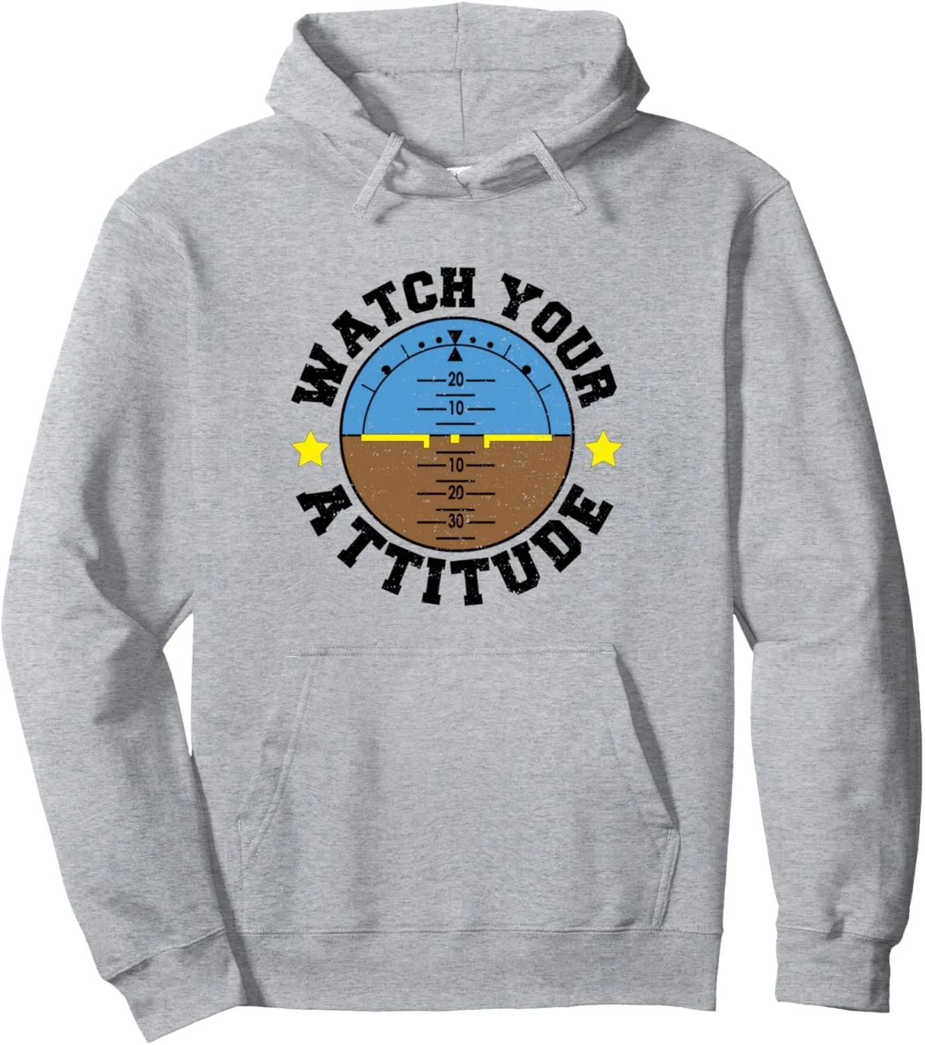 Your Attitude - Pilot sphere muscularly Sayings Pullover Hoodie Flying: Watch 